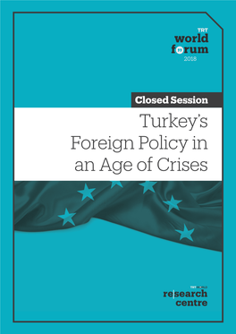 Turkey's Foreign Policy in an Age of Crises