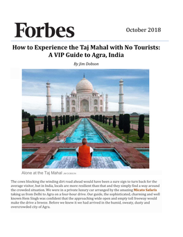 How to Experience the Taj Mahal with No Tourists: a VIP Guide to Agra, India