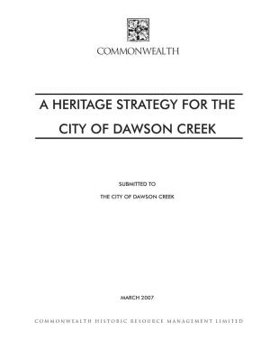 A Heritage Strategy for the City of Dawson Creek