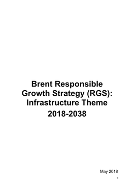 Brent Responsible Growth Strategy (RGS): Infrastructure Theme 2018-2038