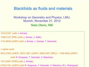 Niels Obers: Blackfolds As Fluids and Materials