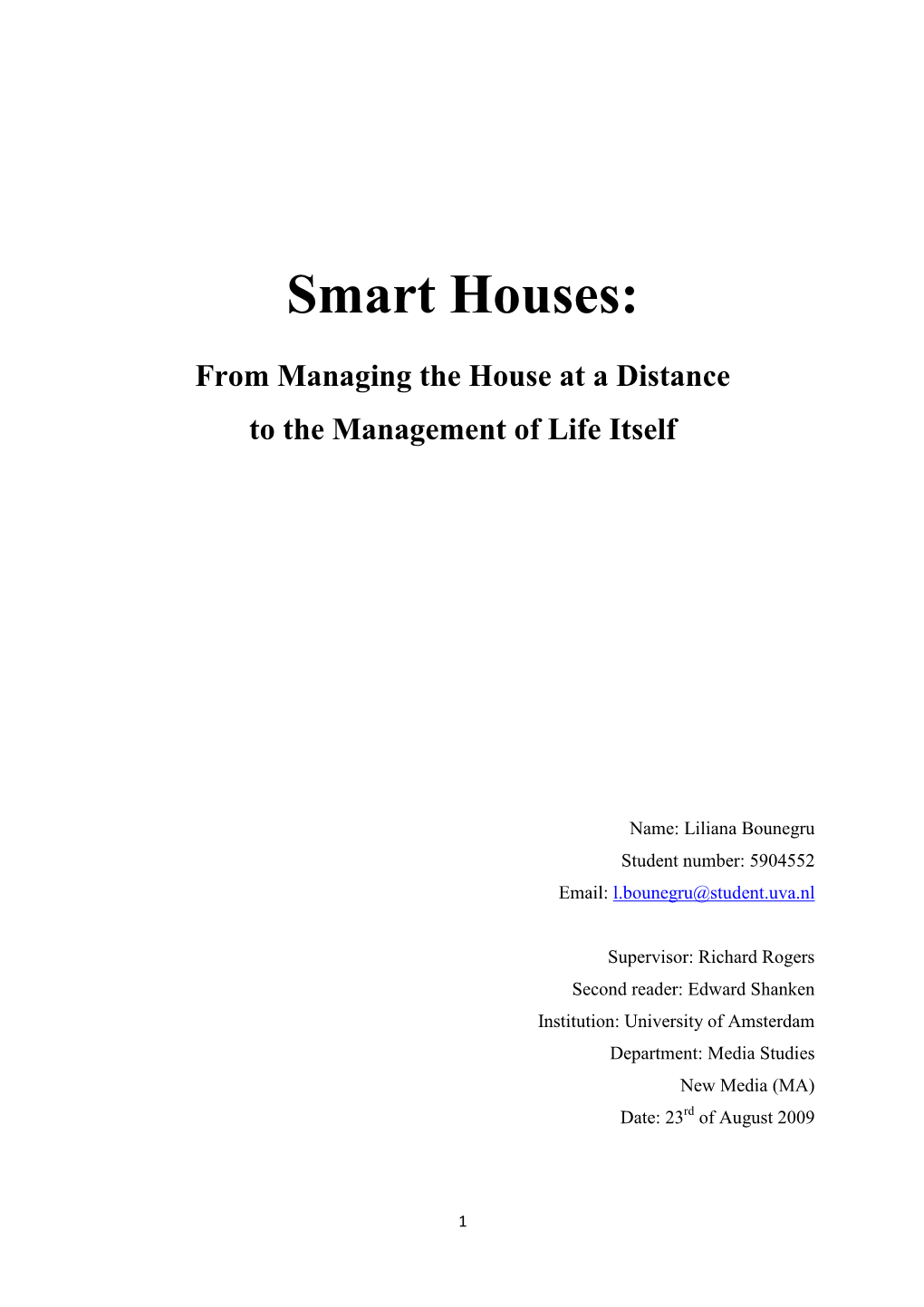 Smart Houses