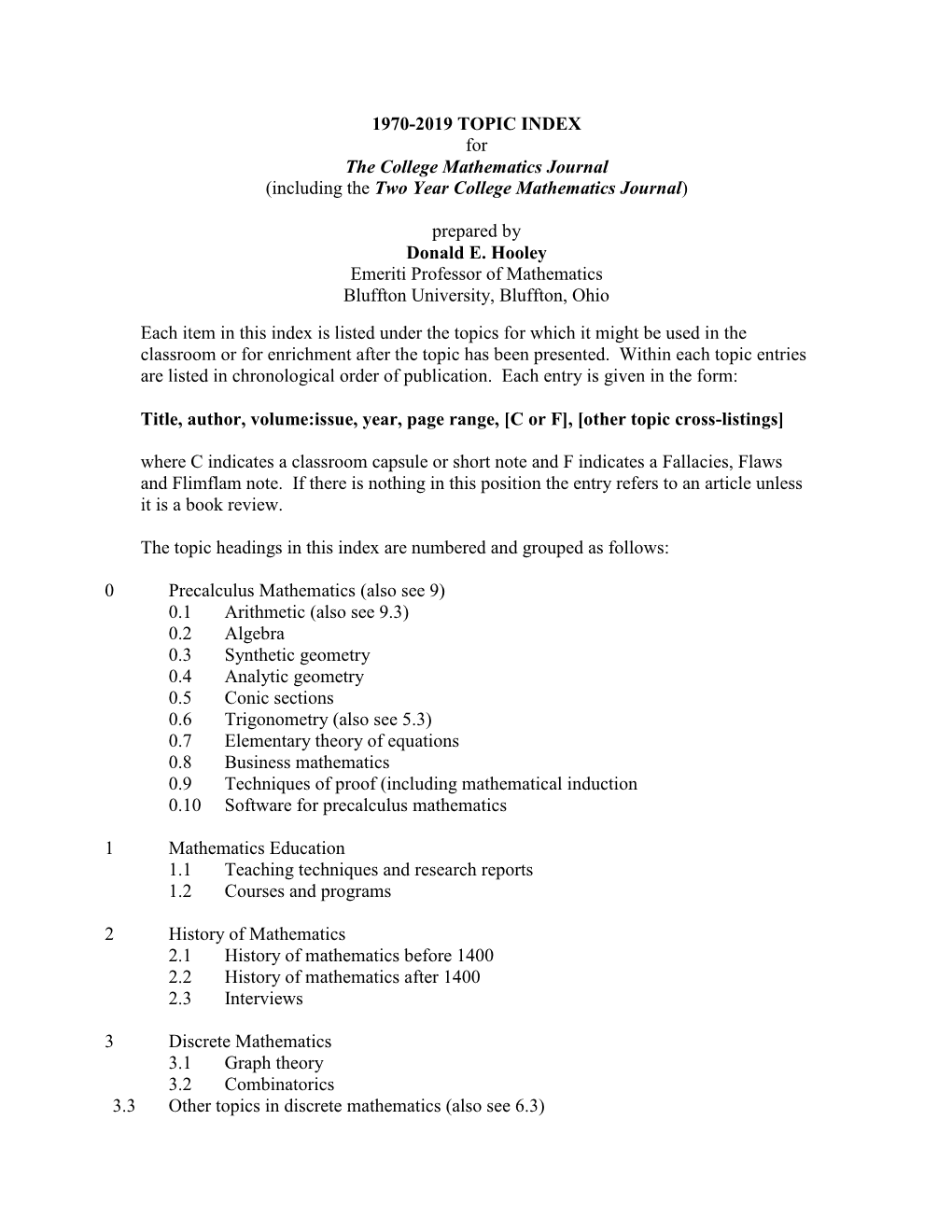 1970-2019 TOPIC INDEX for the College Mathematics Journal (Including the Two Year College Mathematics Journal)