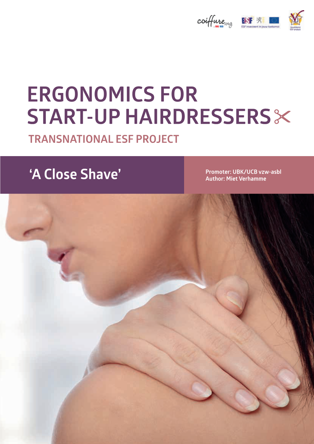 Ergonomics for Start-Up Hairdressers Transnational Esf Project