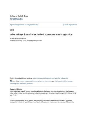 Alberto Rey's Balsa Series in the Cuban American Imagination