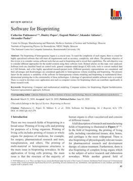Software for Bioprinting Catherine Pakhomova1,2*, Dmitry Popov1, Eugenii Maltsev1, Iskander Akhatov1, Alexander Pasko1,3