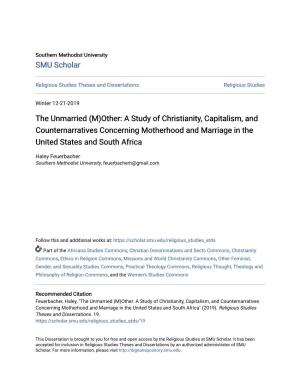 The Unmarried (M)Other: a Study of Christianity, Capitalism, and Counternarratives Concerning Motherhood and Marriage in the United States and South Africa
