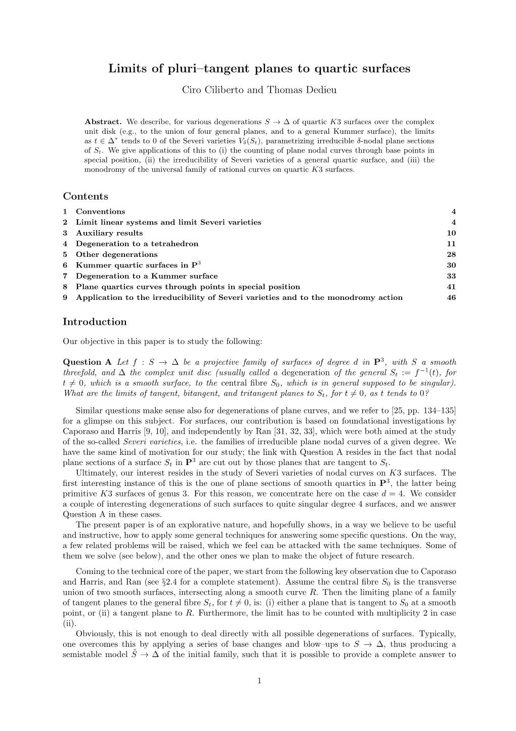 Limits of Pluri–Tangent Planes to Quartic Surfaces Ciro Ciliberto and Thomas Dedieu