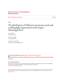 The Distribution of Vallisneria Americana Seeds and Seedling Light Requirements in the Upper Mississippi River Anne Kimber Iowa State University
