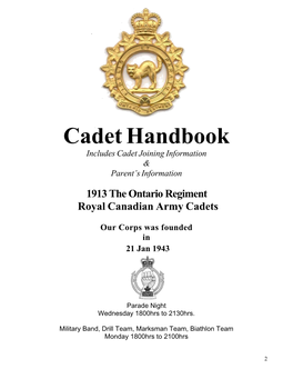 Cadet Handbook Includes Cadet Joining Information & Parent’S Information
