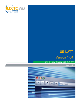 US-LATT Version 1.60 Evaluation Report
