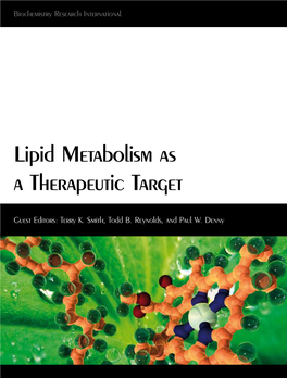 Lipid Metabolism As a Therapeutic Target