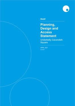 Planning, Design and Access Statement Underbelly Cavendish Square
