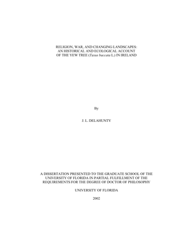 RELIGION, WAR, and CHANGING LANDSCAPES: an HISTORICAL and ECOLOGICAL ACCOUNT of the YEW TREE (Taxus Baccata L.) in IRELAND