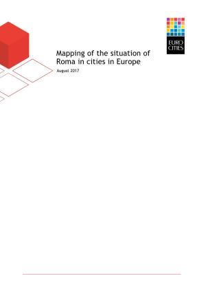Mapping of the Situation of Roma in Cities in Europe August 2017