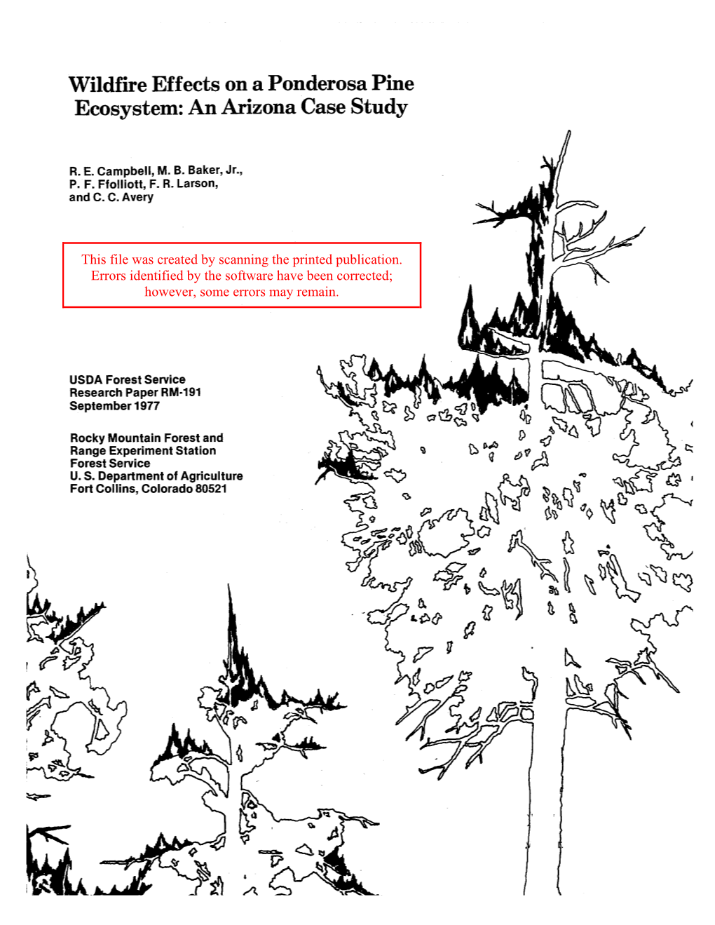 Wildfire Effects on a Ponderosa Pine Ecosystem: an Arizona Case Study