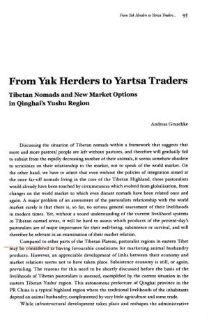 From K Herders to Rtsa Traders