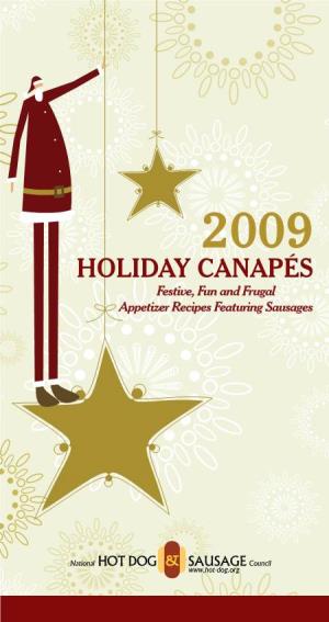HOLIDAY CANAPÉS Festive, Fun and Frugal Appetizer Recipes Featuring Sausages