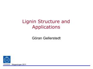 Lignin Structure and Applications