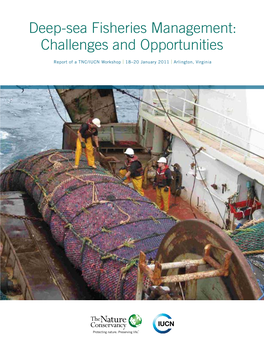 Deep-Sea Fisheries Management: Challenges and Opportunities