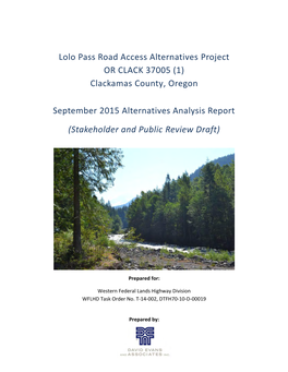 Lolo Pass Road Access Alternatives Project OR CLACK 37005 (1) Clackamas County, Oregon