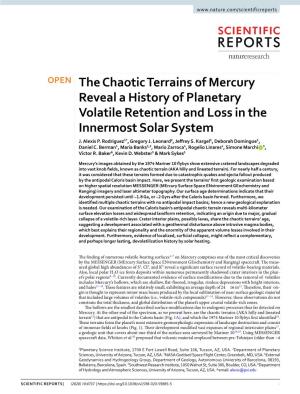 The Chaotic Terrains of Mercury Reveal a History of Planetary Volatile Retention and Loss in the Innermost Solar System J