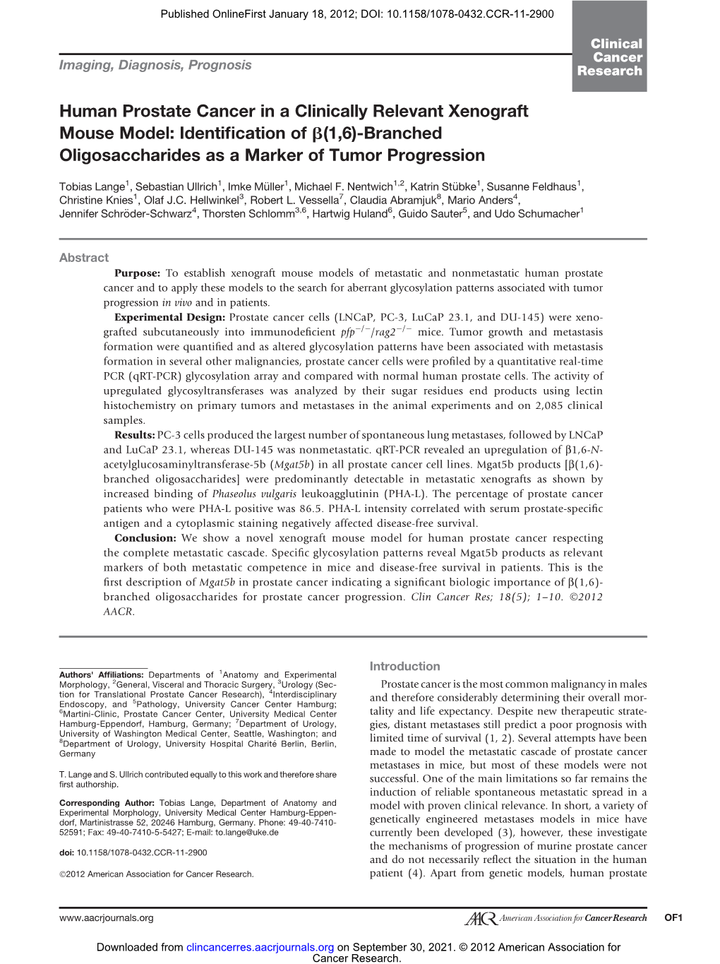 Human Prostate Cancer in a Clinically Relevant Xenograft Mouse Model: Identiﬁcation of B(1,6)-Branched Oligosaccharides As a Marker of Tumor Progression