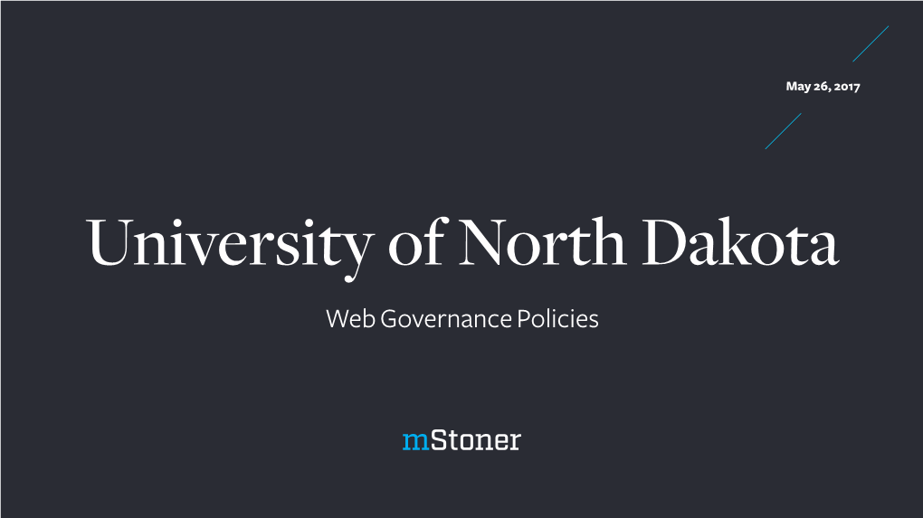 UND Governance Policies and Staffing