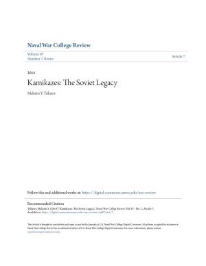 Kamikazes: the Soviet Legacy