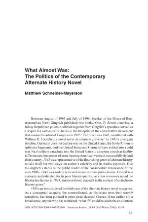 The Politics of the Contemporary Alternate History Novel
