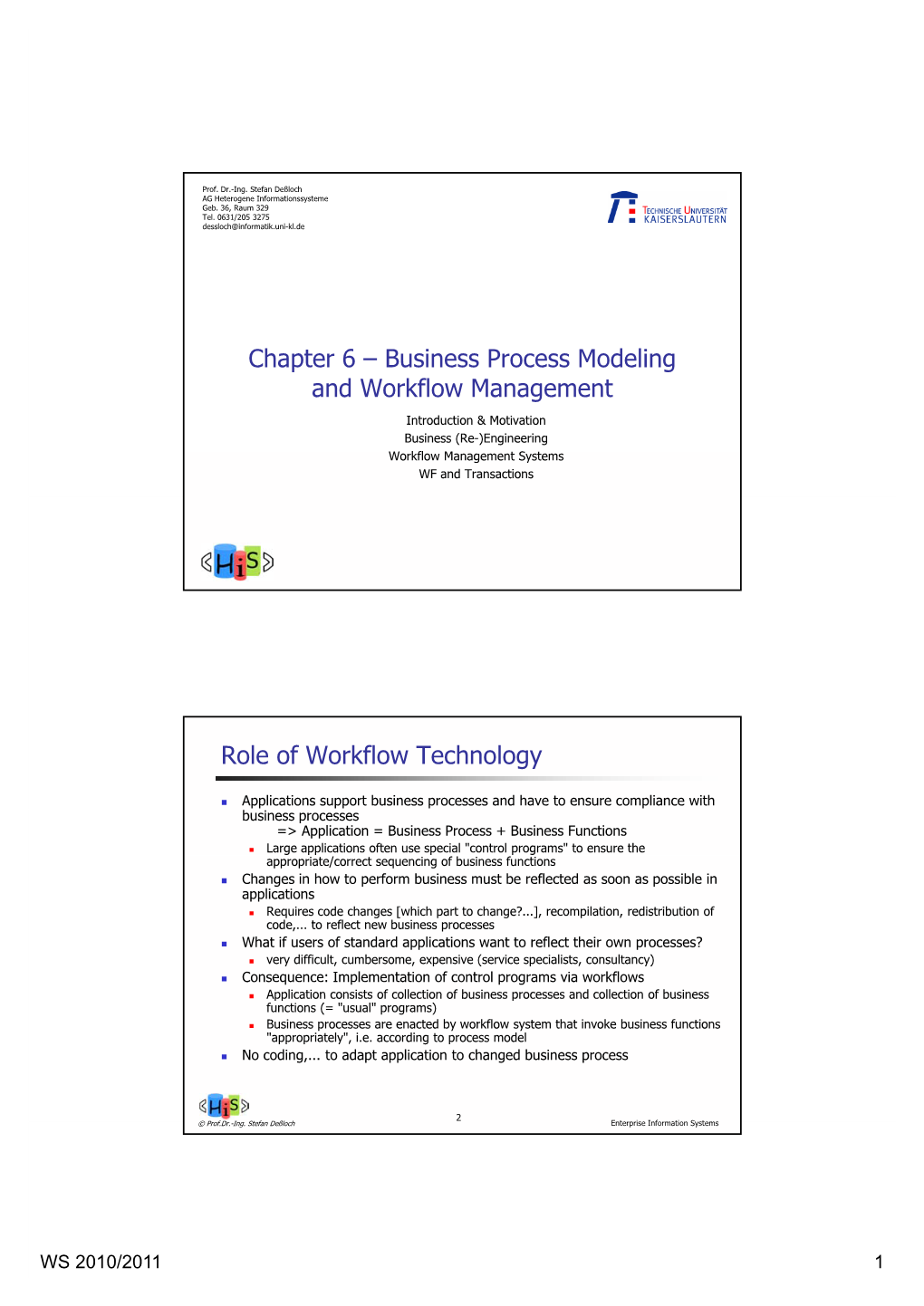Business Process Modeling and Workflow Management