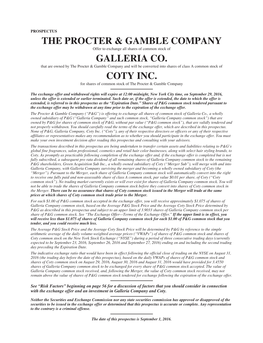 PROSPECTUS the PROCTER & GAMBLE COMPANY Offer to Exchange All Shares of Common Stock of GALLERIA CO