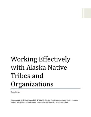 Working Effectively with Alaska Native Tribes and Organizations
