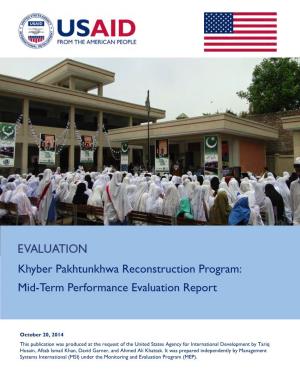 Khyber Pakhtunkhwa Reconstruction Program: Mid-Term Performance Evaluation Report