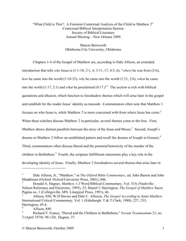 A Feminist Contextual Analysis of the Child in Matthew 2” Contextual Biblical Interpretation Section Society of Biblical Literature Annual Meeting – New Orleans 2009