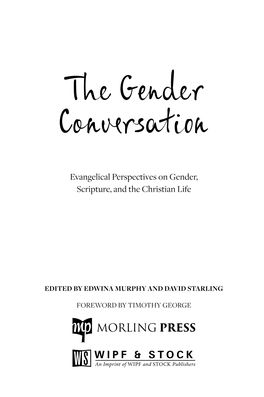 Evangelical Perspectives on Gender, Scripture, and the Christian Life