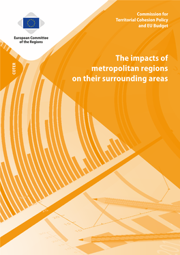 Metropolitan Regions COTER on Their Surrounding Areas