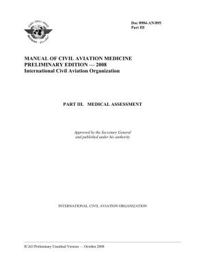 MANUAL of CIVIL AVIATION MEDICINE PRELIMINARY EDITION — 2008 International Civil Aviation Organization