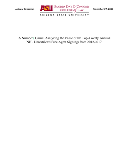 Analyzing the Value of the Top-Twenty Annual NHL Unrestricted Free Agent Signings from 2012-2017