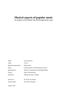 Musical Aspects of Popular Music an Analysis of the Dutch Top 40 Throughout the Years