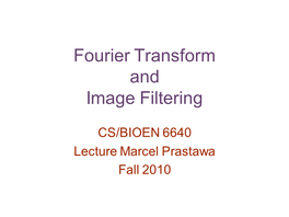 Fourier Transform and Image Filtering