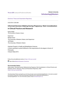Informed Decision Making During Pregnancy: Risk Consideration in Clinical Practice and Research
