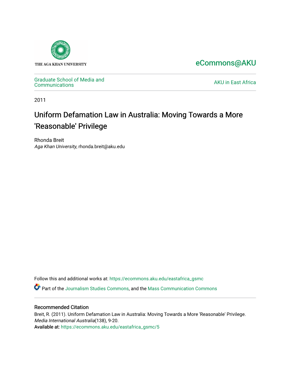 Uniform Defamation Law in Australia: Moving Towards a More 'Reasonable' Privilege