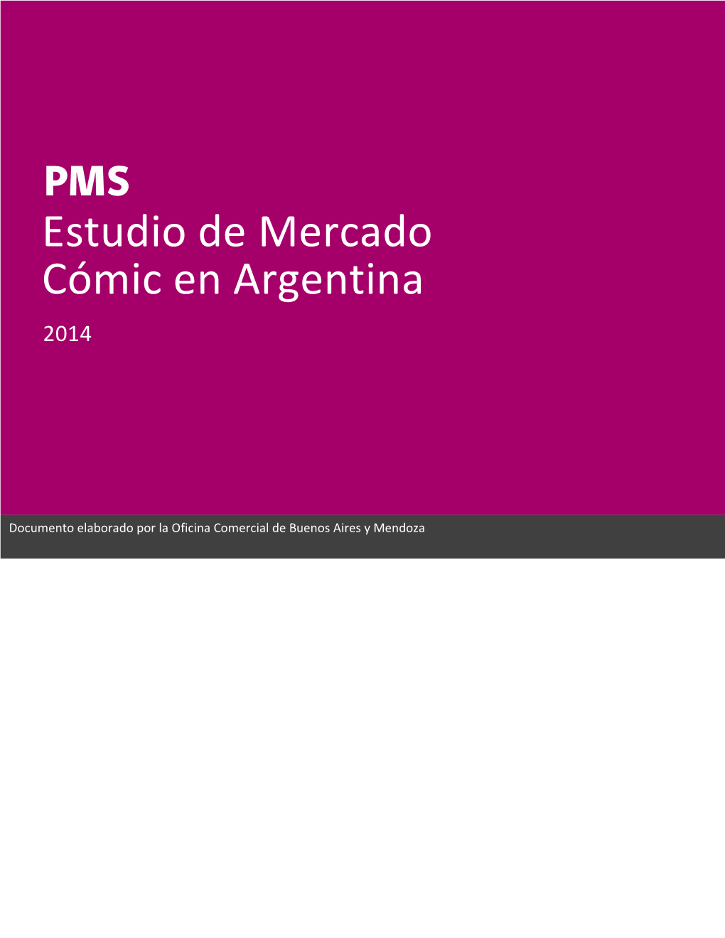 Estudio De Mercado Cómic En Argentina 2014