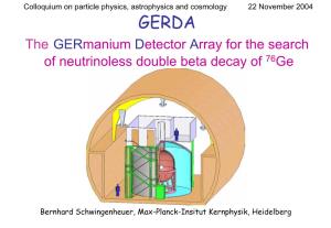 The Germanium Detector Array for the Search of Neutrinoless Double Beta Decay of 76Ge