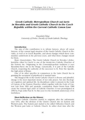 Greek Catholic Metropolitan Church Sui Iuris in Slovakia and Greek Catholic Church in the Czech Republic Within the Current Catholic Canon Law