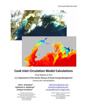 Cook Inlet Circulation Model Calculations Final Report to the U.S