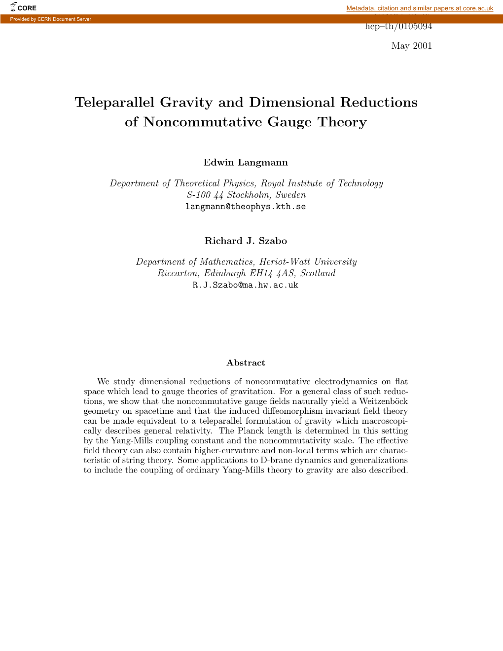 Teleparallel Gravity and Dimensional Reductions of Noncommutative Gauge Theory