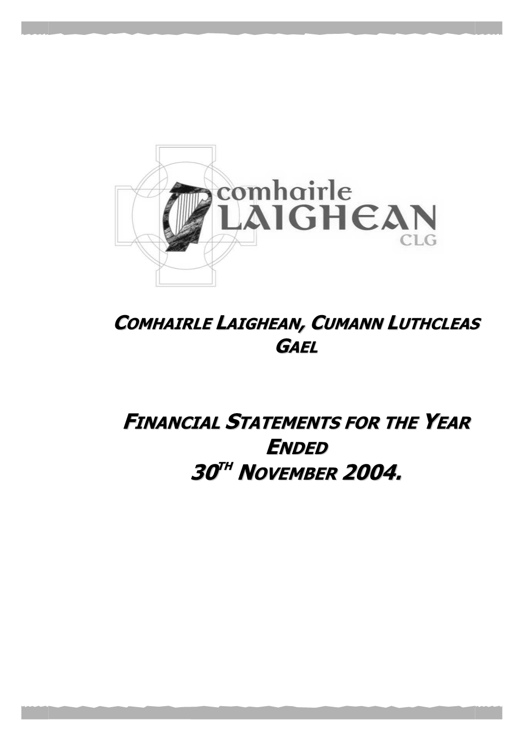 Financial Statements for the Year Ended 30Th November