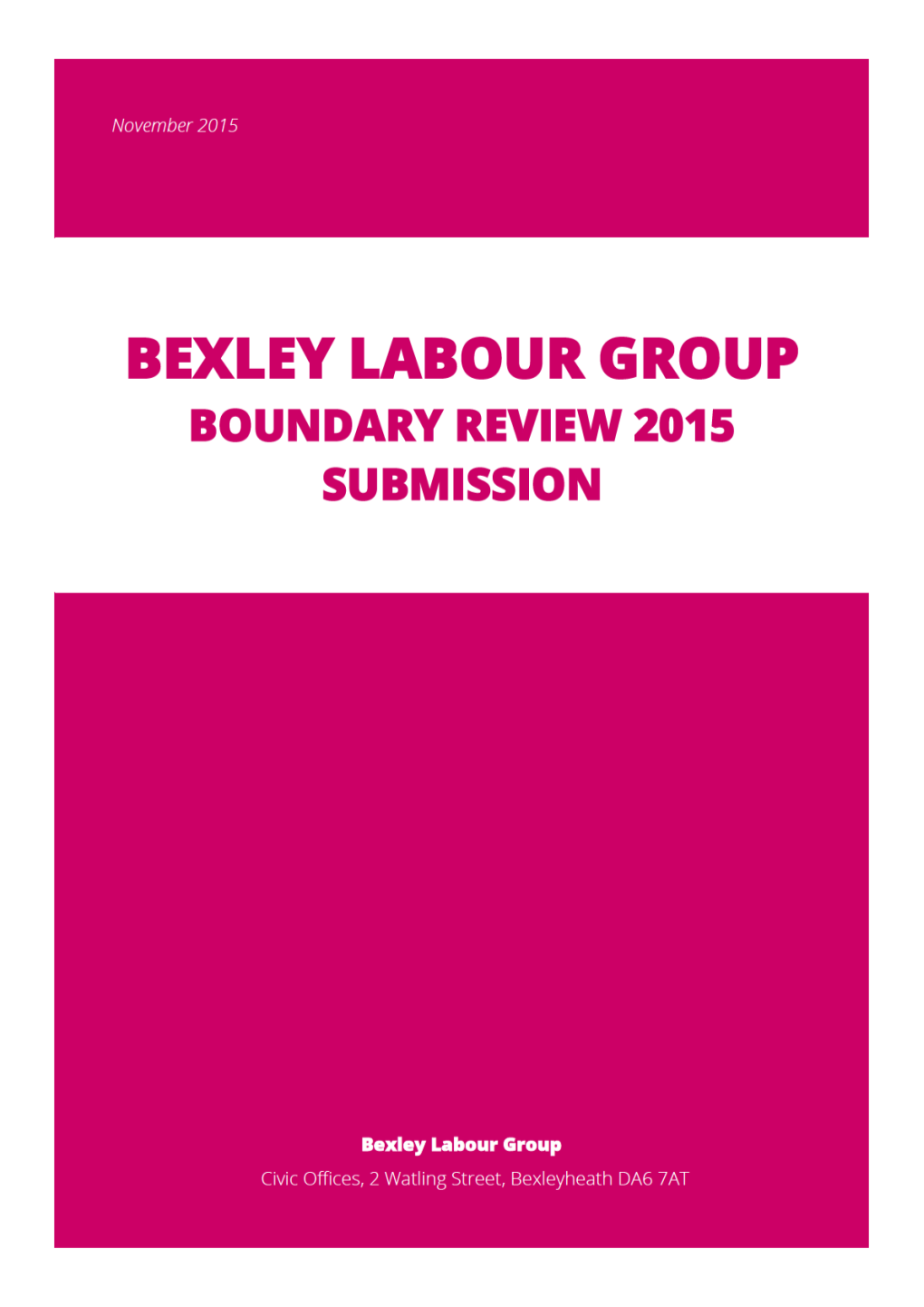 Bexley Labour Group Submission 2